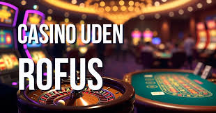 Bedste casino uden om ROFUS – Find den perfekte spilleside