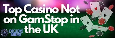 Exploring UK Gambling Sites Not on GamStop A Comprehensive Guide